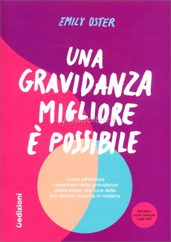 Una gravidanza migliore è possibile